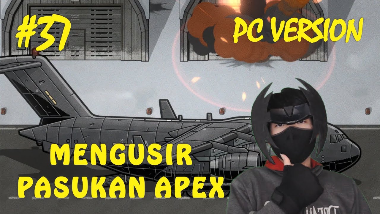 Mengusir Pasukan APEX - Bad 2 Bad: Apocalypse Indonesia (PC Version) -  #37