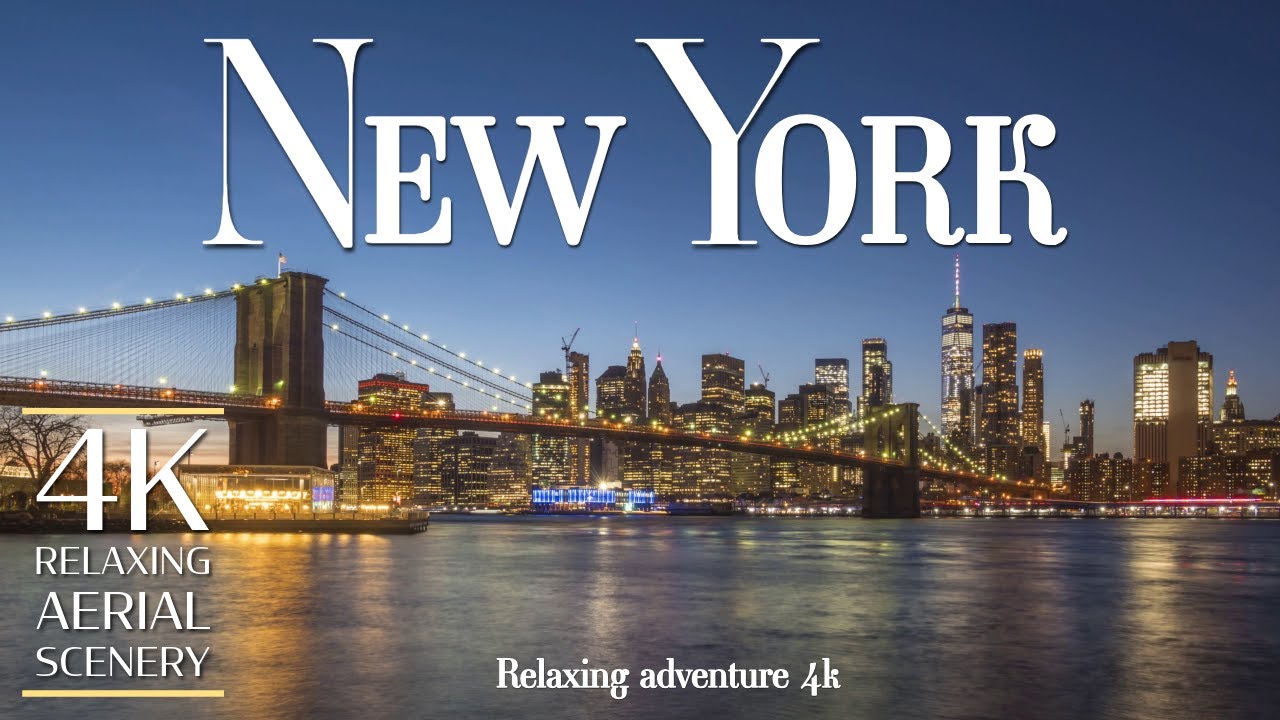NEW YORK 4k Relaxing drone, ambient music, beautiful city scenery, relax your mind and body