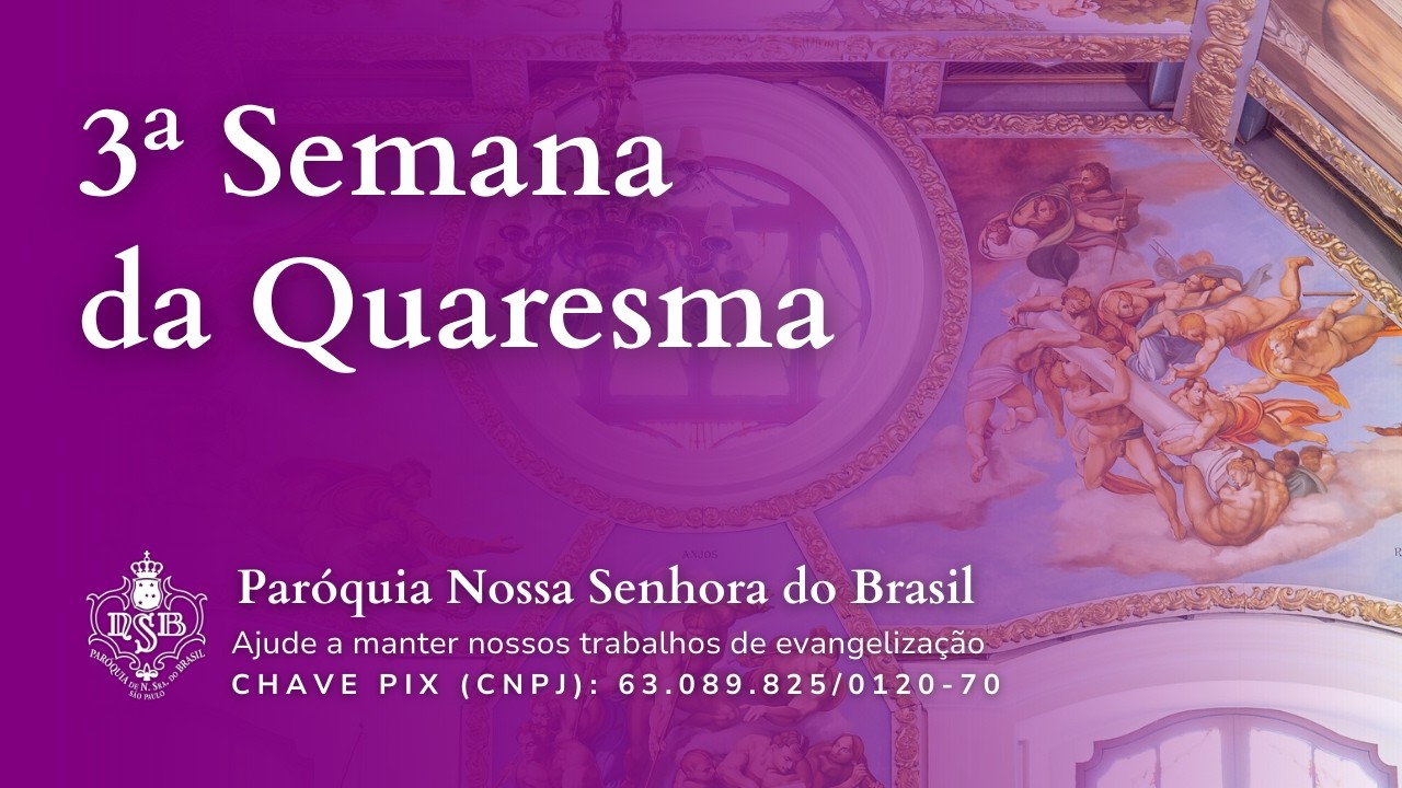 Missa ao vivo (Quarta 11/03/2026) às 8h online – Nossa Senhora do Brasil