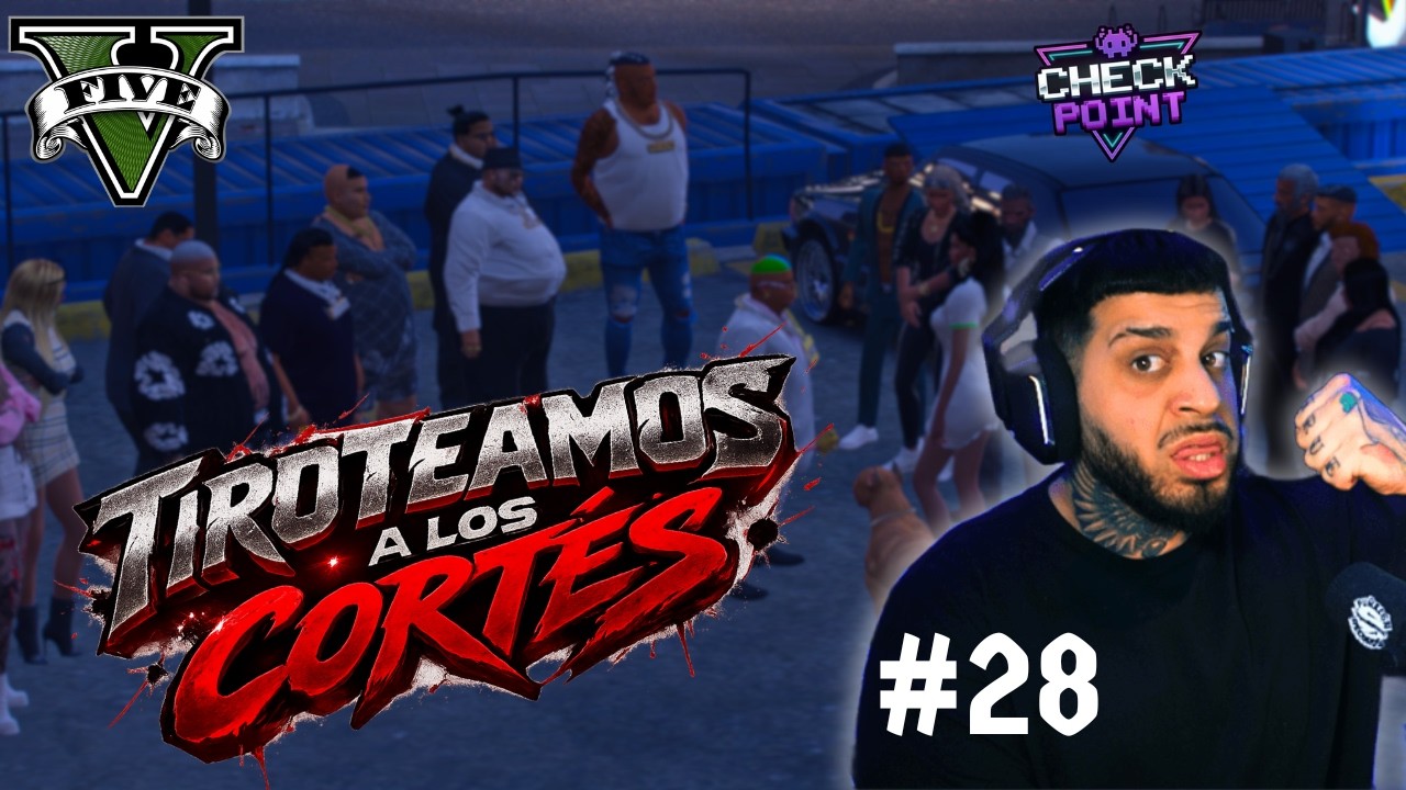 🍔TIROTEAMOS A LOS CORTÉS🍔 El Daniel - DÍA 28 - CheckPoint V6👾