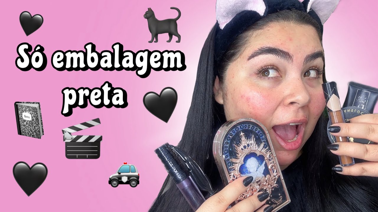 USANDO SÓ MAKES COM A EMBALAGEM PRETA 🖤
