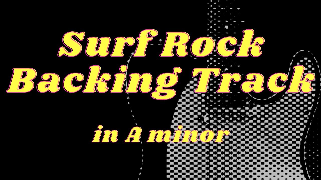 Surf Rock Backing Track in A minor