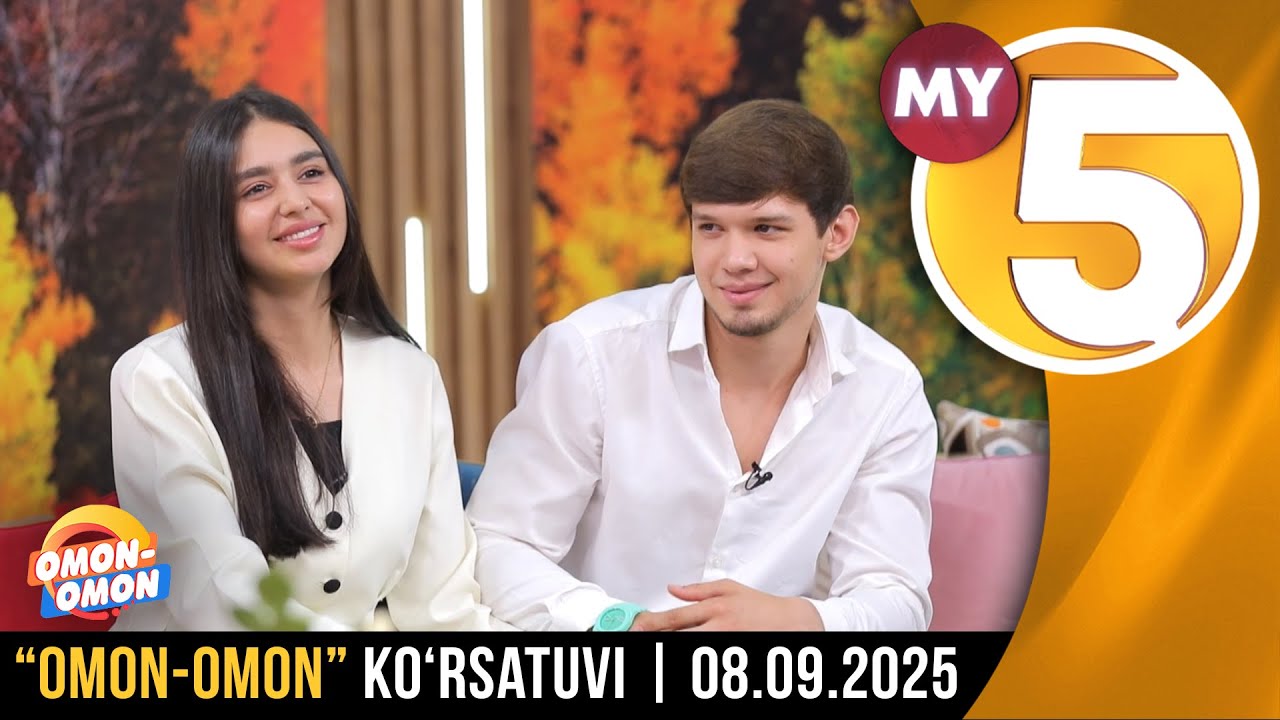 “Omon-omon” ko‘rsatuvi | 08.09.2025