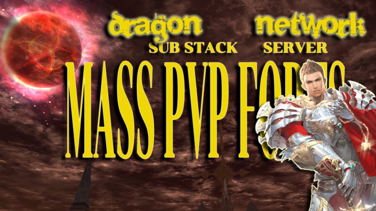 DRAGONNETWORK SUB-STACK SERVER PVP AND MASS PVP ON FORTRESS SG CLAN