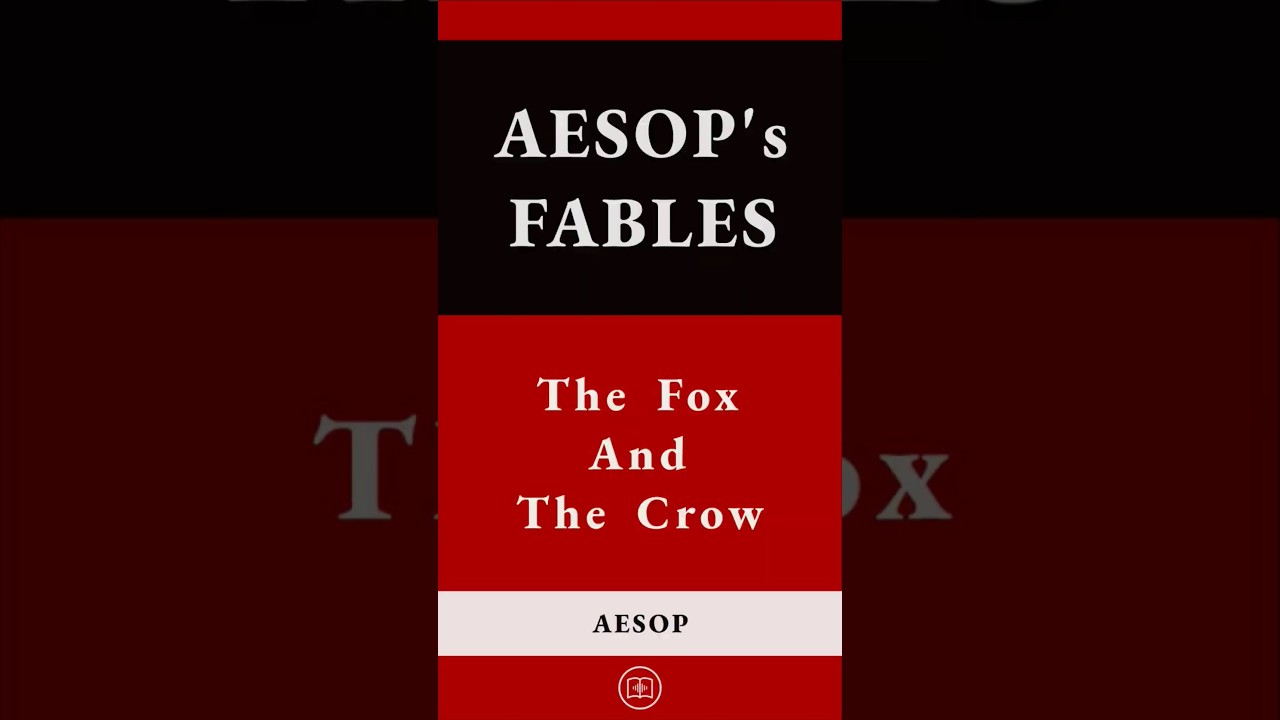 The Fox and The Crow | Aesop's Fables