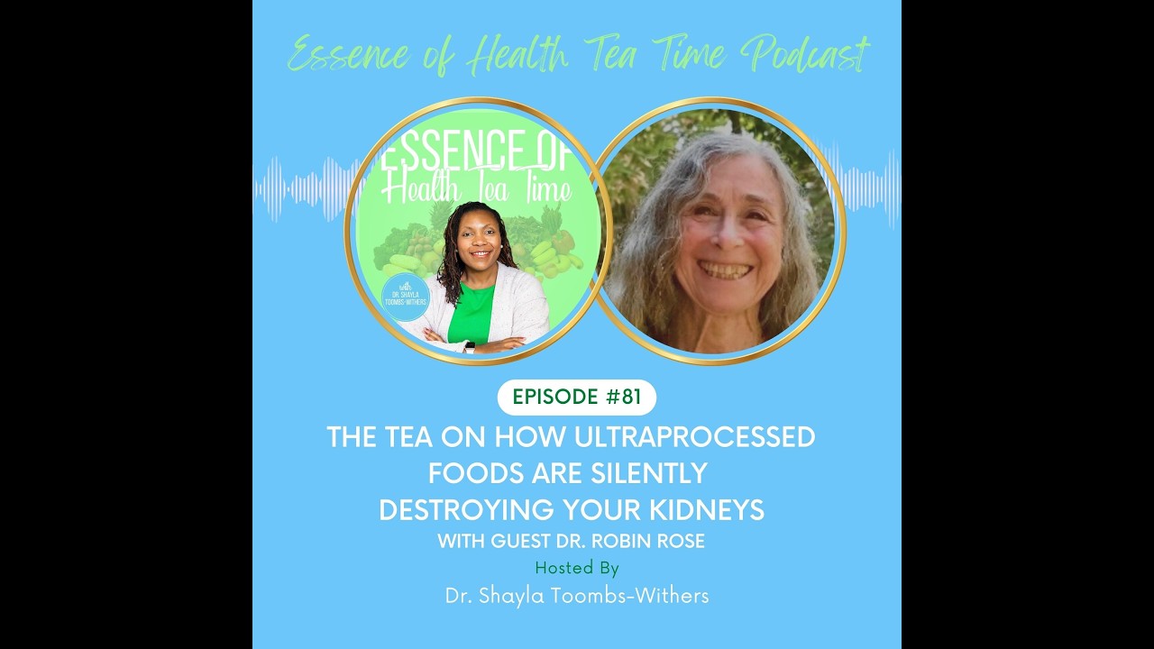 The Tea On How Ultraprocessed Foods Are Silently Destroying Your Kidneys