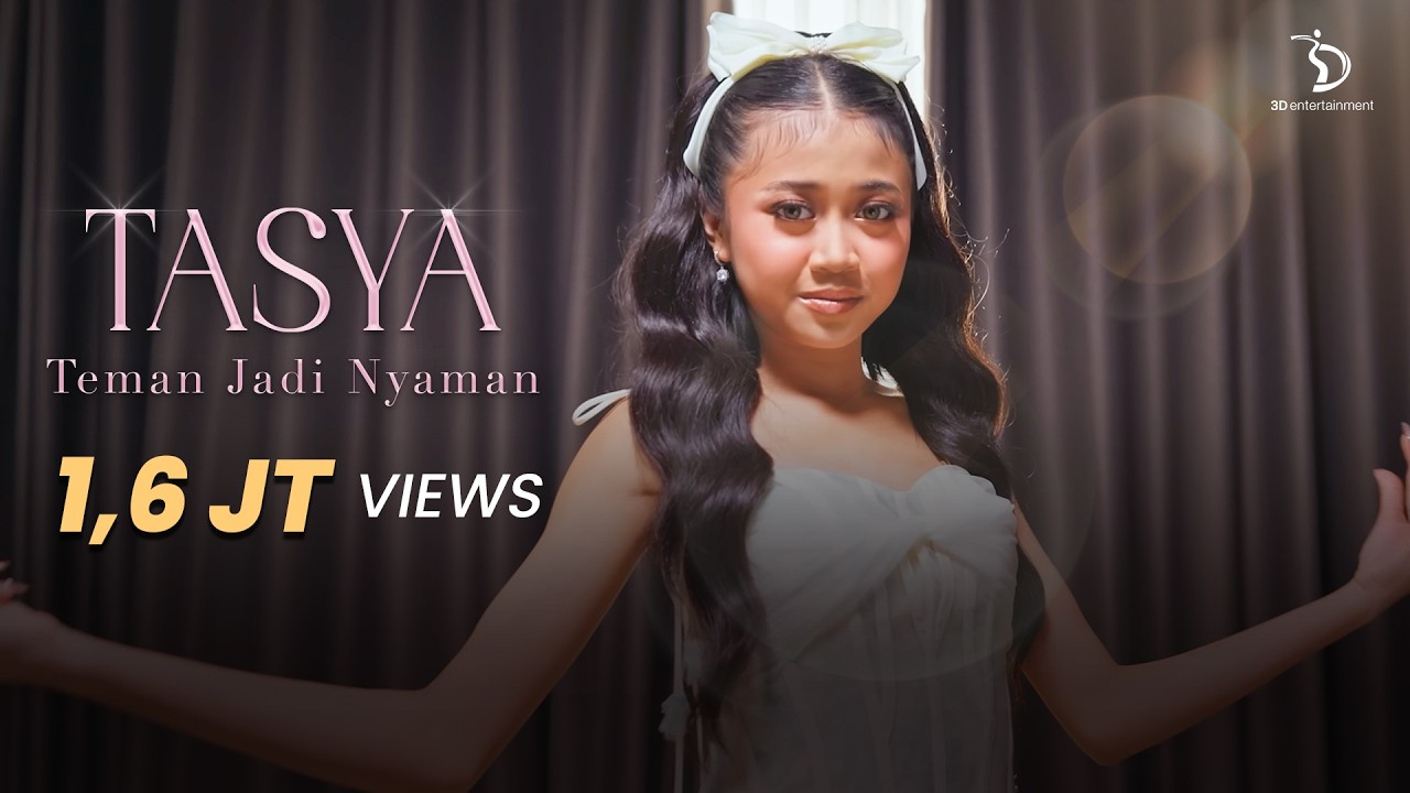 Tasya DA7  - Teman Jadi Nyaman | Official Music Video