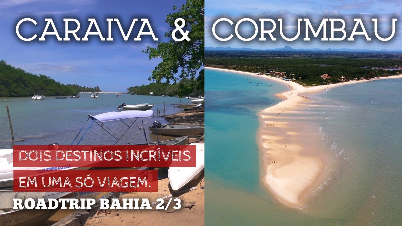 Caraíva e Corumbau Bahia: O que fazer, praias, onde comer, onde se hospedar, preços e mais dicas.