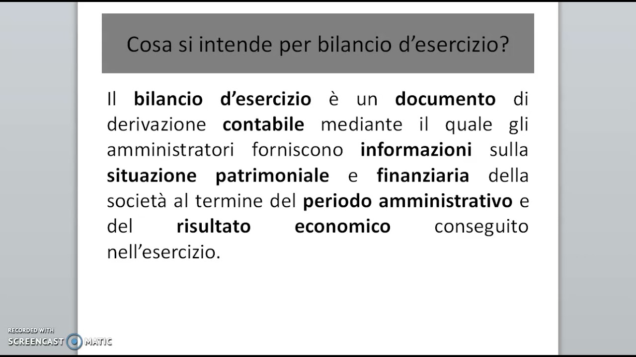 il bilancio d'esercizio: definizione, funzioni, clausola generale@economiaaziendalepervoi