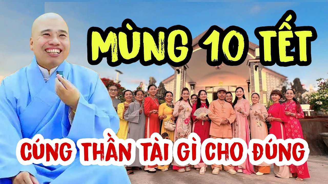 SÁNG MÙNG 10 TẾT CÚNG THẦN TÀI GÌ CHO ĐÚNG 