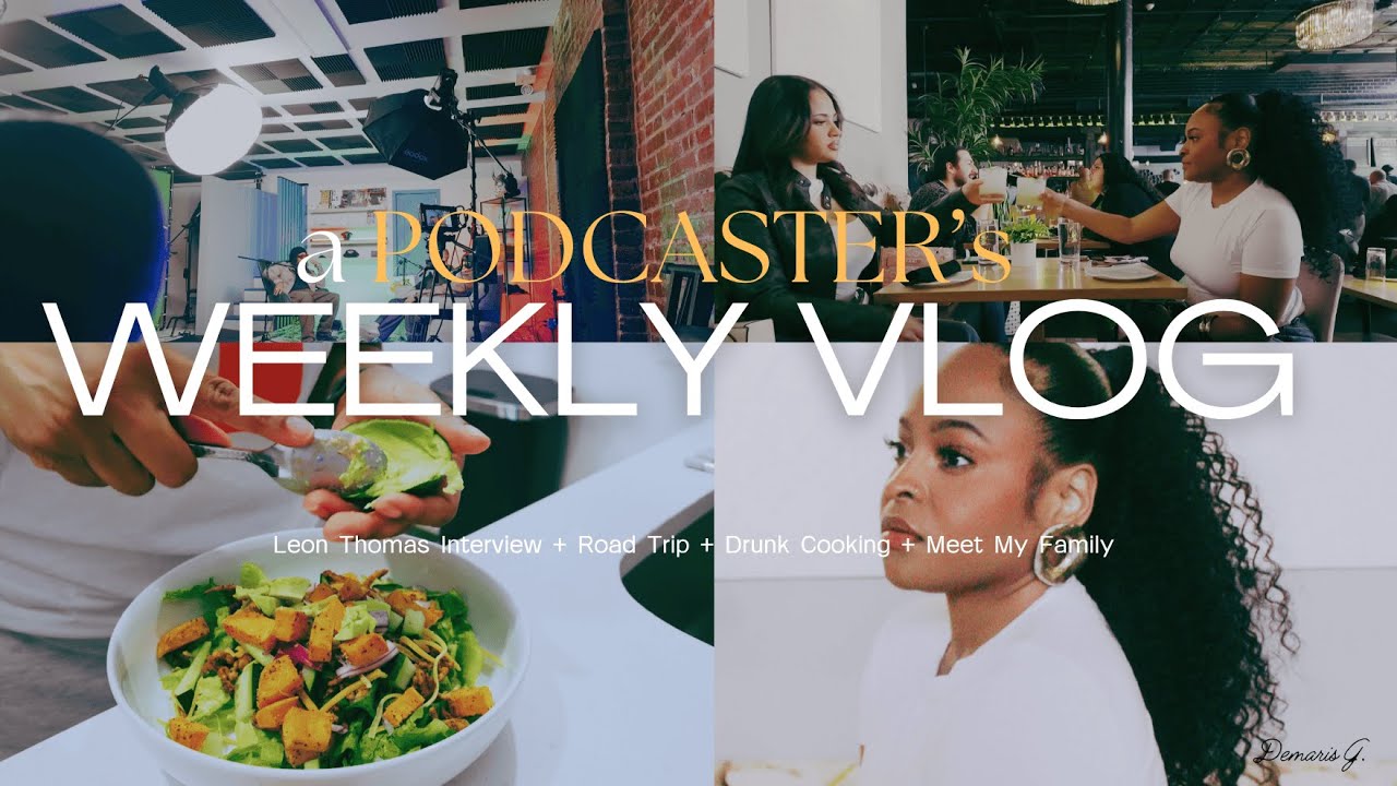spend the week with me | Leon Thomas interview + burger bowl meal prep +  i drove 4 hours for WHAT?