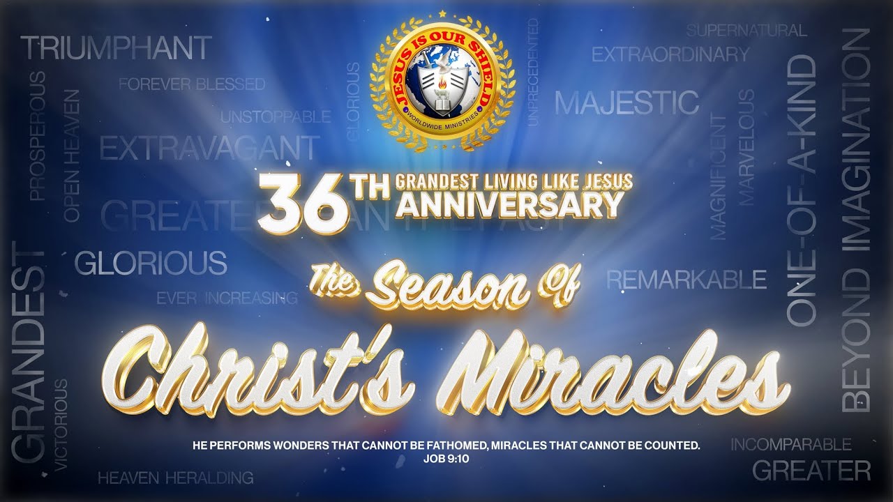 October 9, 2025 | Jesus Is Our Shield Worldwide Ministries 36th Anniversary - Day 2
