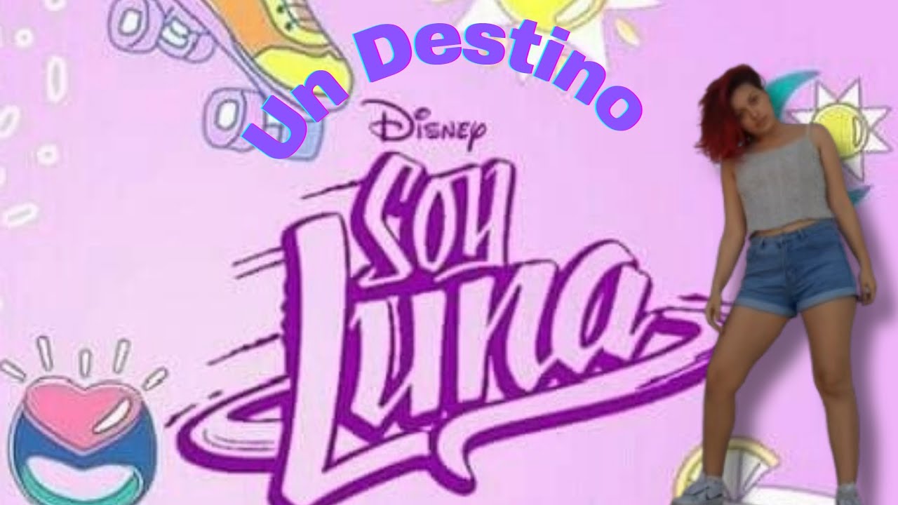 UN DESTINO-SOY LUNA(DANCE)#soyluna #dance#soylunaporsiempre#soylunaforever#disney#dancevideo#lutteo