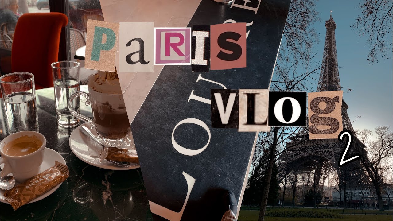 Vlog a PARIGI: Day 2/3