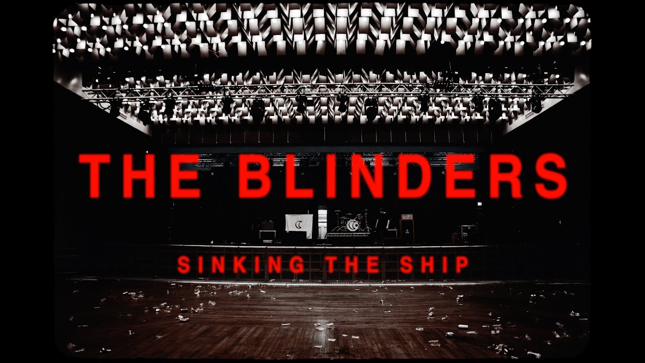 SINKING THE SHIP. The Blinders. New Century Hall. Final Gig.