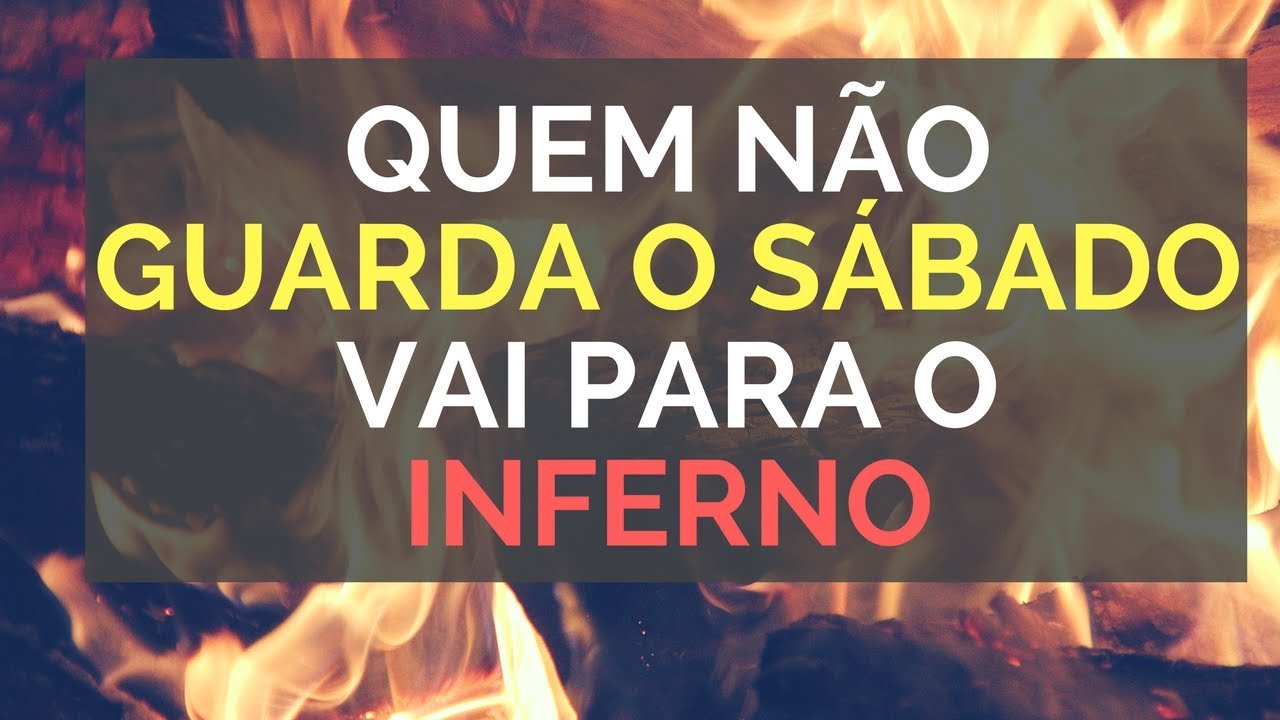 Quem não guarda o Sábado vai para o inferno? Depende...