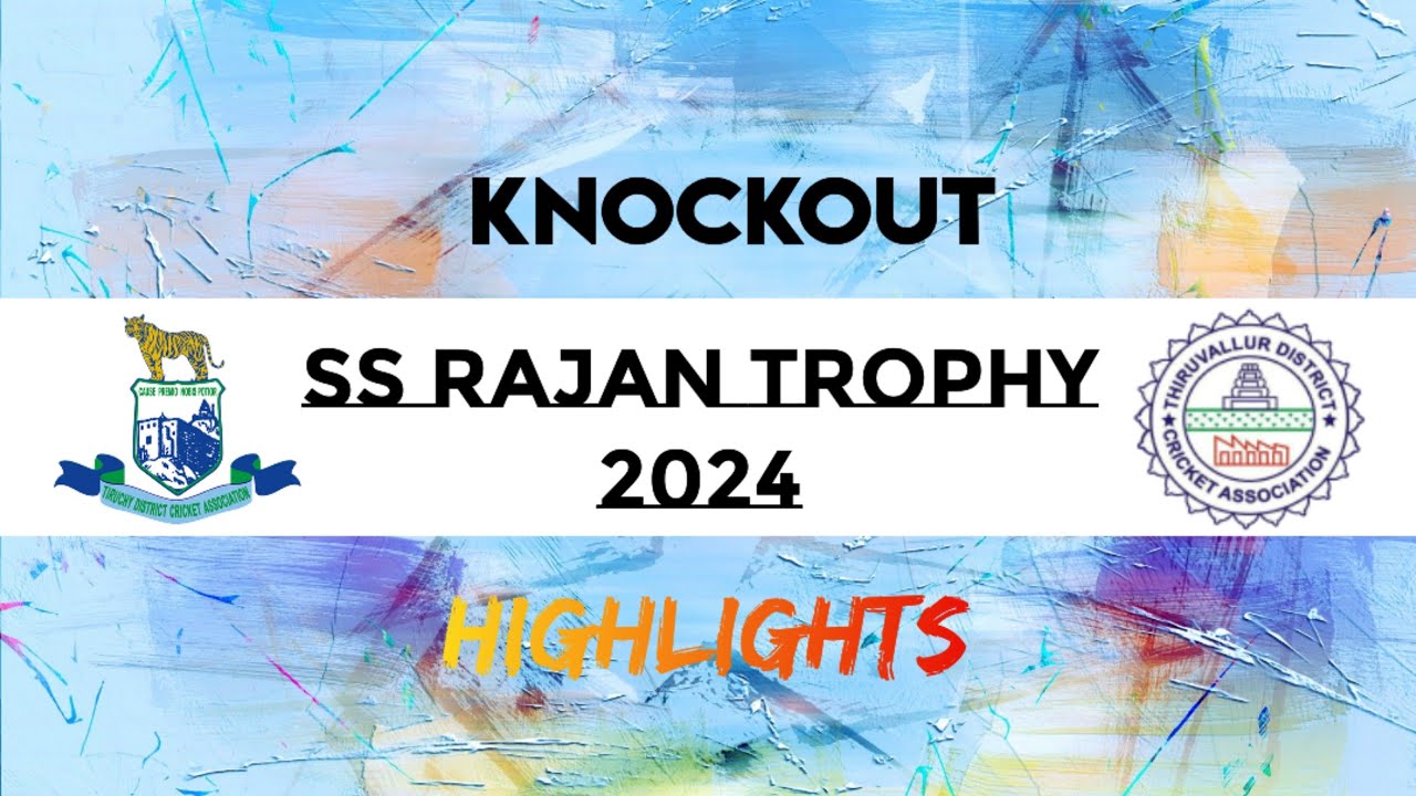 Tiruchirapalli vs Thiruvallur | SS Rajan Trophy T20 Tournament 2024 | Highlights | Iyarkaiadiyan