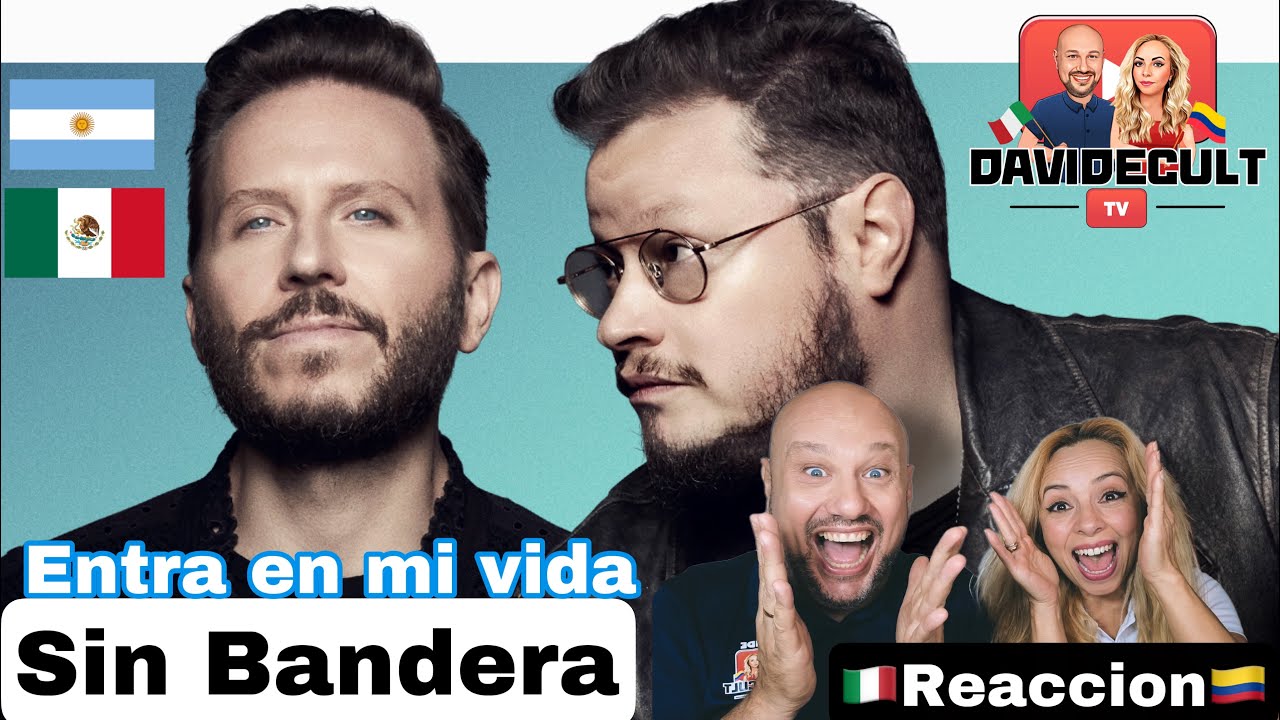 Sin Bandera - Entra En Mi Vida ♬ Reaction and Analysis 🇮🇹 Italian And Colombian 🇨🇴