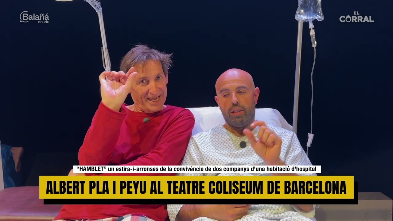 HAMLET amb en Peyu i l'Albert Pla
