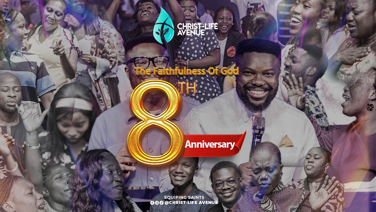 Christ-Life Avenue || 8th Anniversary Thanksgiving Service || 8th March, 2026