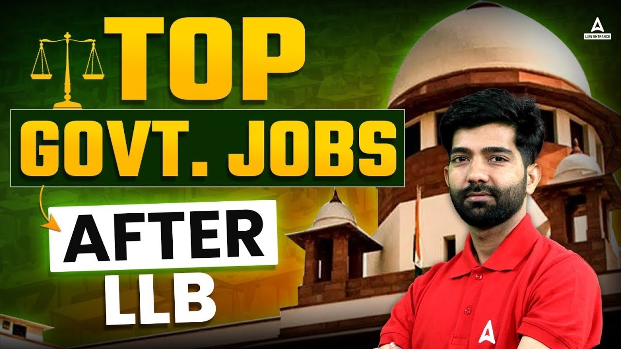 Top Government Job Exams for Law Students after LLB | Explore Career Pathways | Govt Exams after LLB