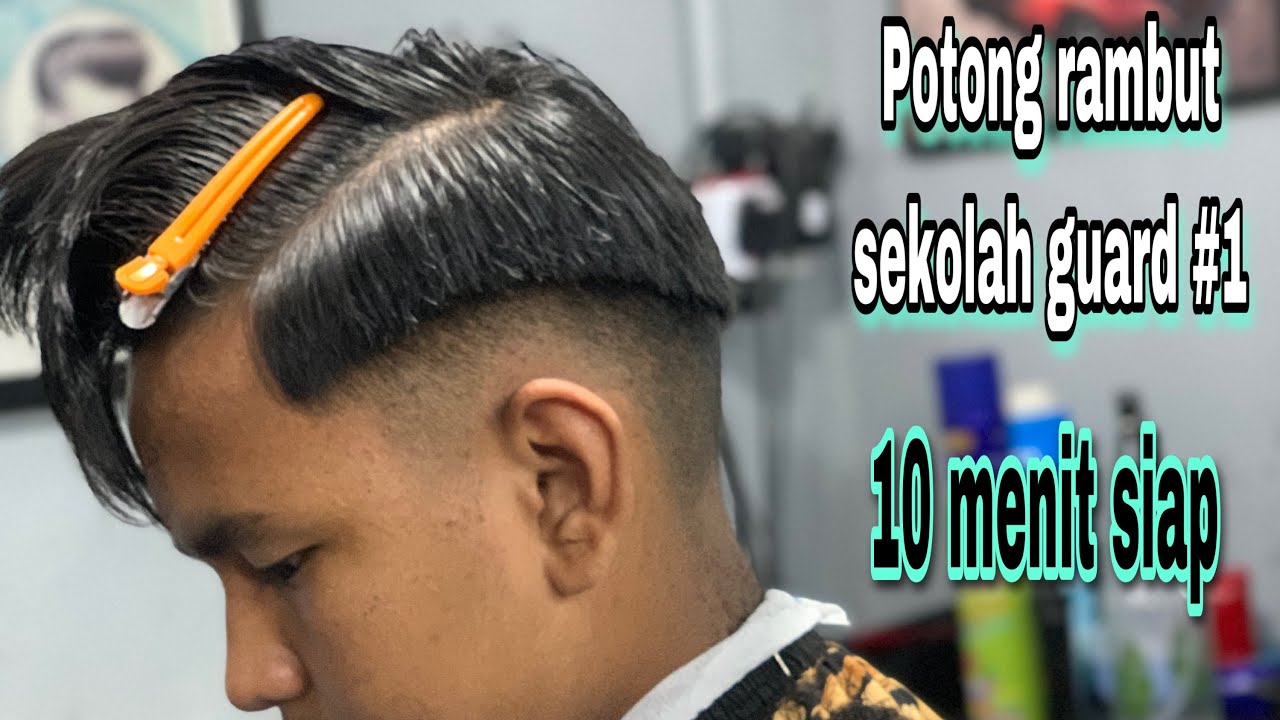 Potong rapi rambut sekolah guard #1 biar tak kena dengan cikgu// guru || SKIN FADE guard 1 pemula