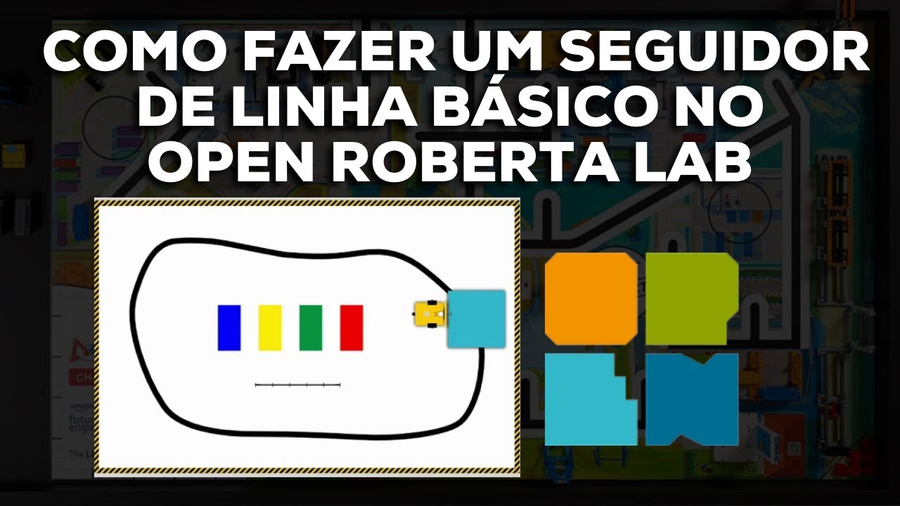 COMO FAZER UM SEGUIDOR DE LINHA BÁSICO NO OPEN ROBERTA LAB