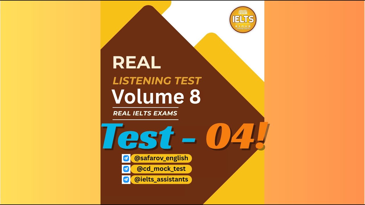 Том 8, Тест 4 - Полный тест по аудированию IELTS