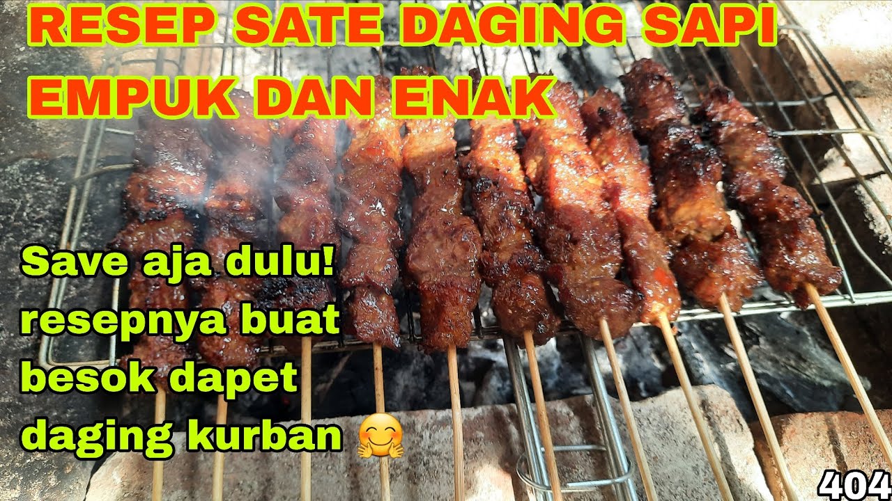 Resep Sate Daging Sapi Empuk dan Enak Bumbunya Meresep #satedagingsapi