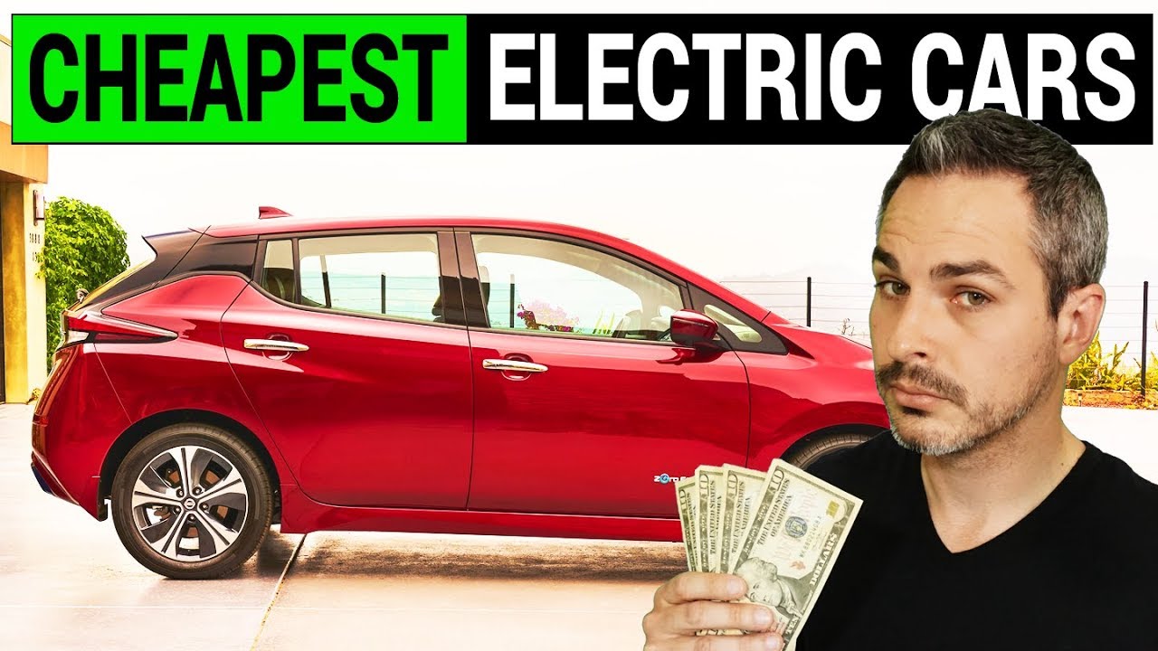 Cheapest Electric Cars in 2018