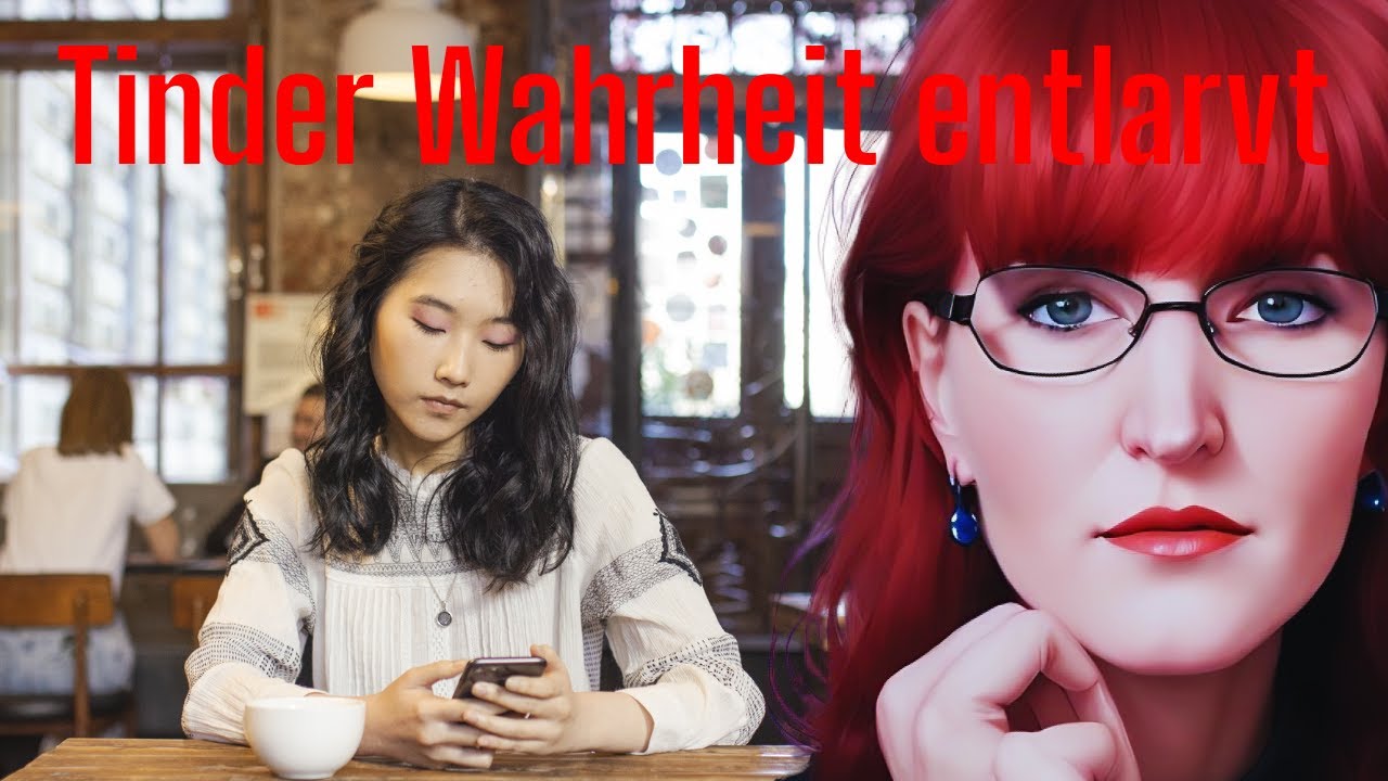 Tinder Wahrheit enthüllt - Love Scam
