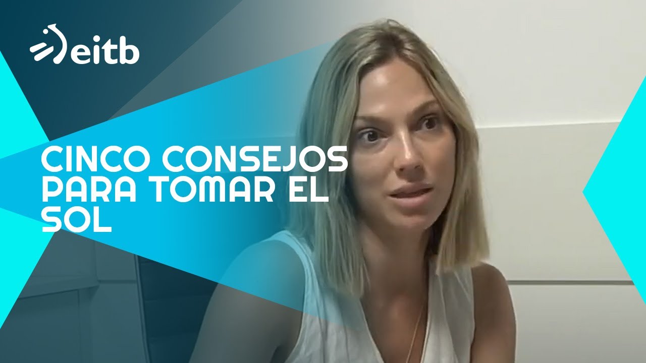 Cinco consejos para tomar el sol de forma saludable
