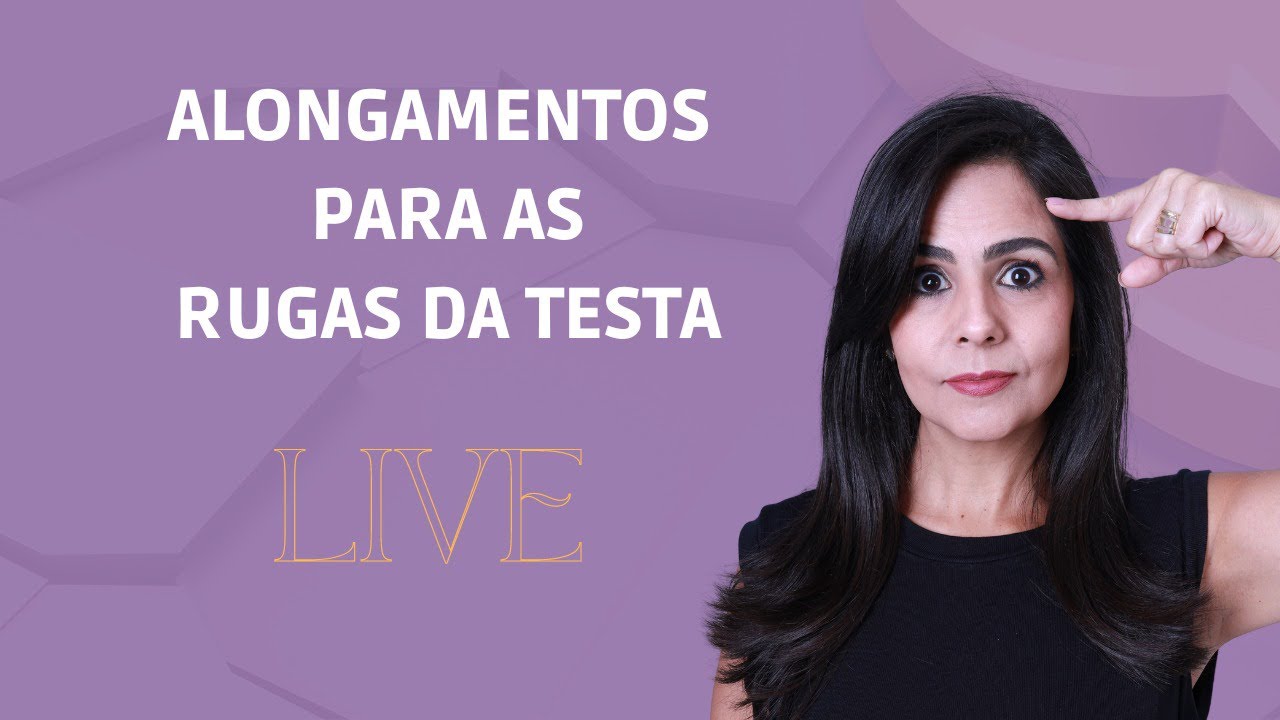 Alongamentos para as rugas da testa