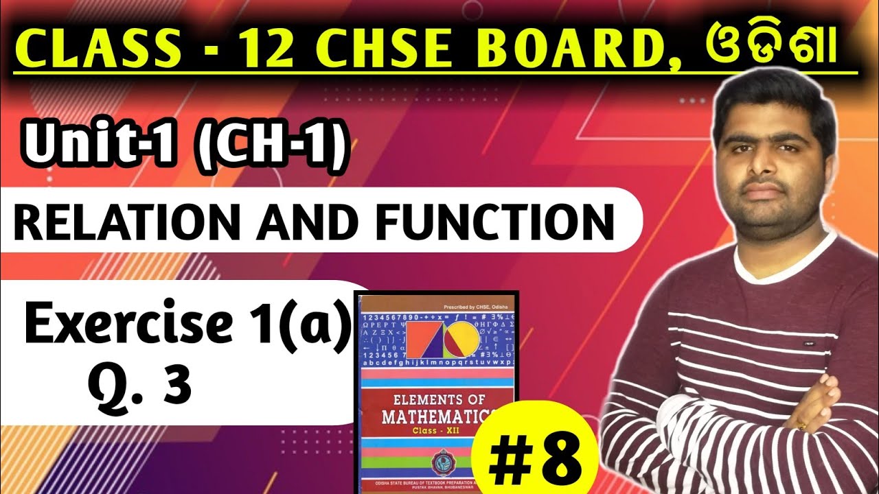 Exercise1(a) Q.3 || Relations and functions || elements of mathematics chse class 12 |