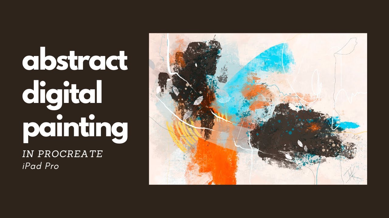 13 Abstract painting tips for digital art in Procreate on iPad Pro