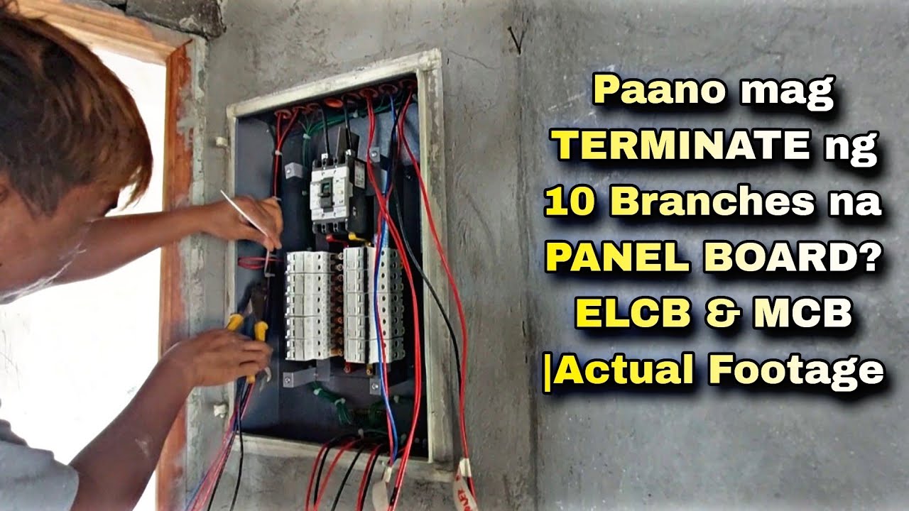 Paano mag TERMINATE ng 10 Branches na PANEL BOARD? ELCB & MCB |Actual Footage