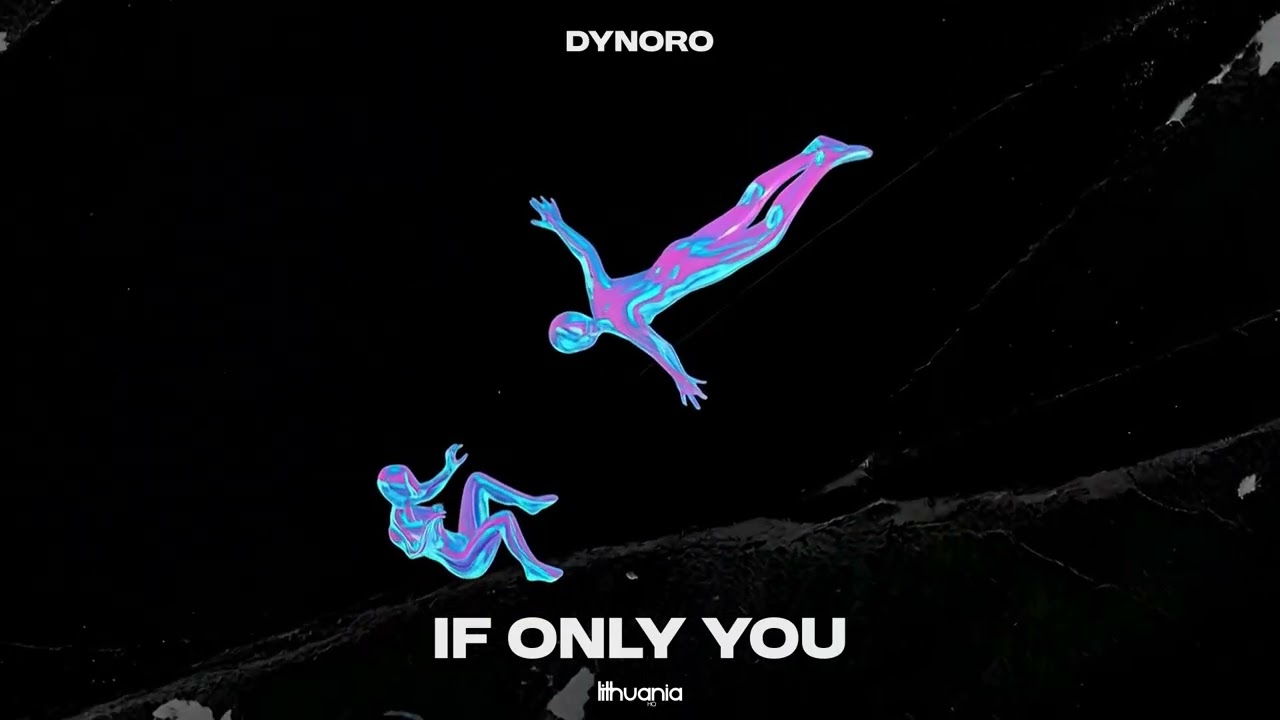 Dynoro - If Only You (Visualizer)