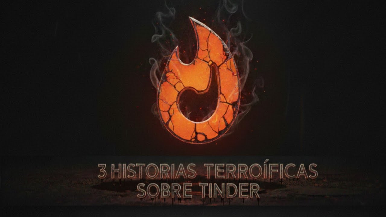 3 TERRORIFICAS HISTORIAS DE TERROR EN TINDER