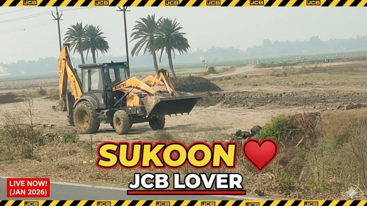 Sukoon ke pal, JCB ke sang 😦
