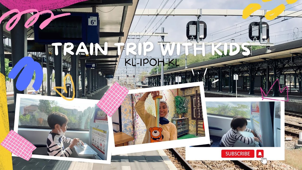 NAIK ETS DARI KL KE IPOH BALIK HARI DENGAN FAMILY DAN ANAK2! KIDS FIRST EXPERIENCE !