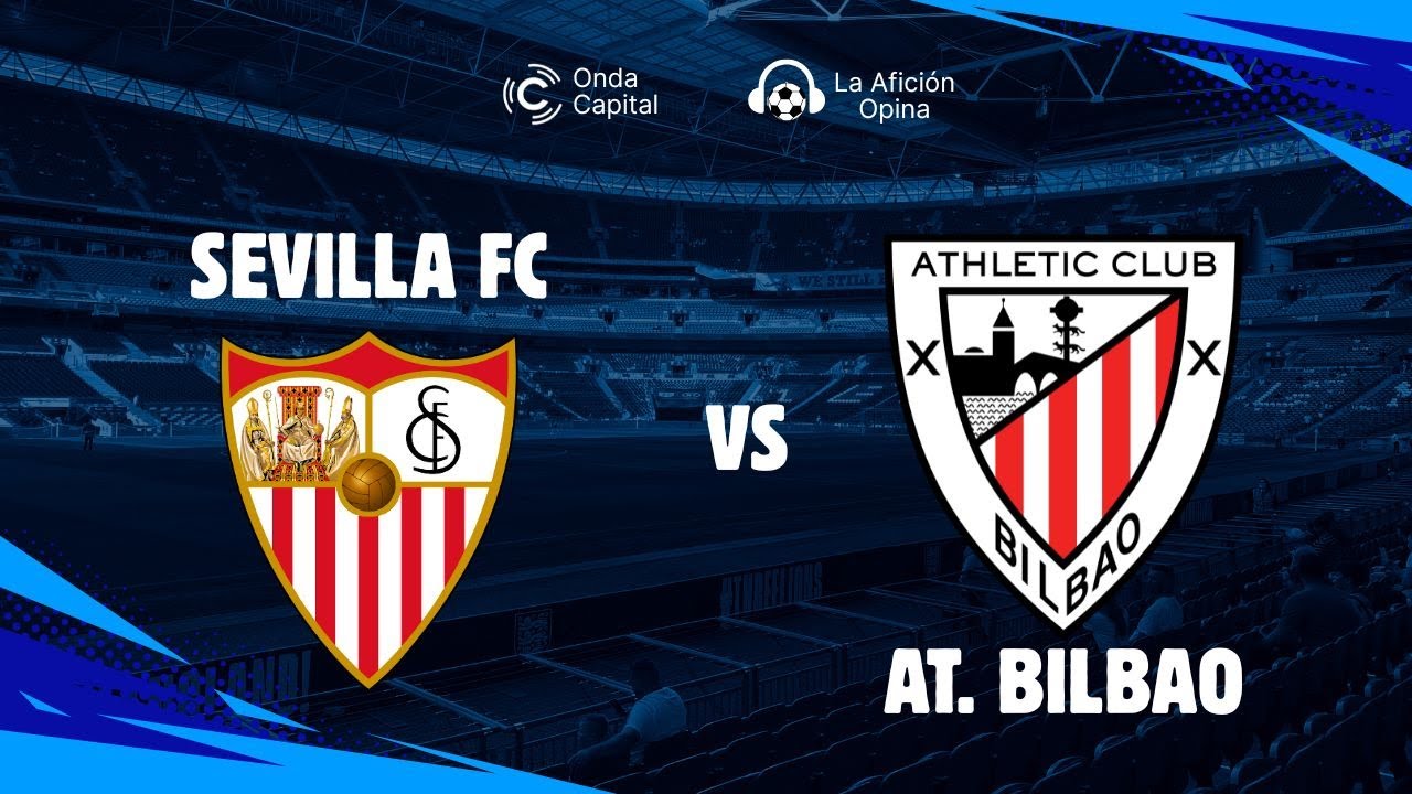 🔴 EN DIRECTO: Sevilla FC vs Athletic de Bilbao | La Liga (24/01/2026)