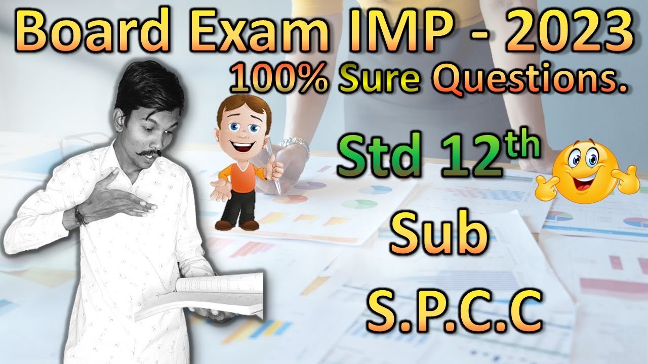 Std 12 Spcc Imp || Board Exam Imp 2023 || Class 12 Commerce Imp Topics || SPCC Most Imp 2023