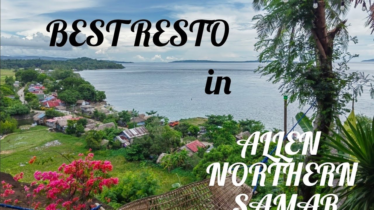 Best RESTO in Allen, Northern Samar #samar #northernsamar #allen