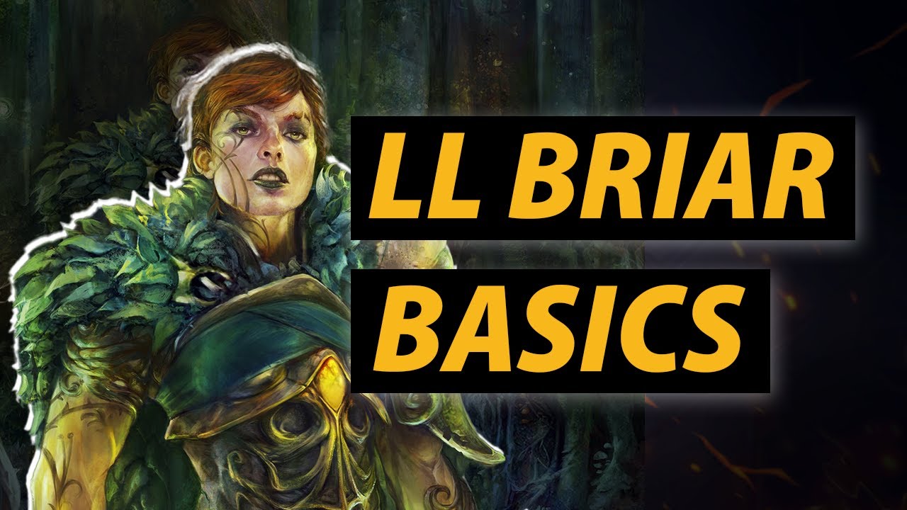 GET READY 2 play Briar! (in Living Legend)