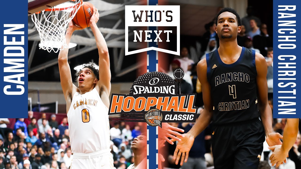 Camden (NJ) vs Rancho Christian (CA) - 2020 HoopHall Classic - ESPN Broadcast Highlights