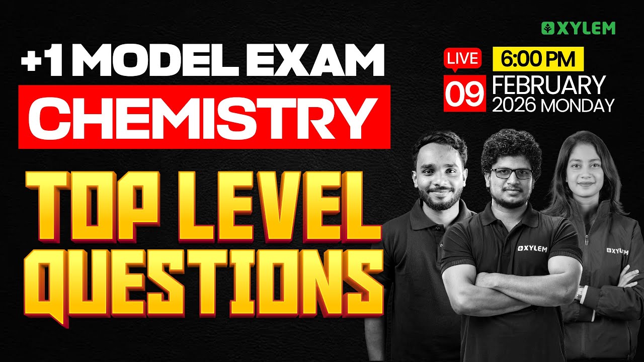 Plus One Model Exam Chemistry | Top Level Questions | Xylem Plus One