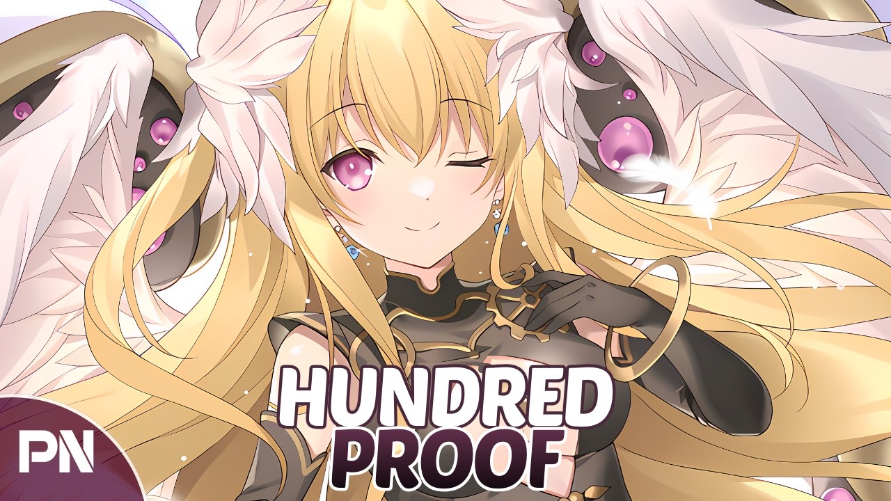 Nightcore - Hundred Proof | Lyrics