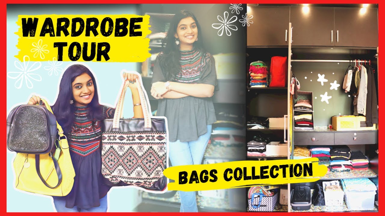 தமிழில்: Wardrobe Tour | My Bags Collections | Organization Tips | What’s in my wardrobe