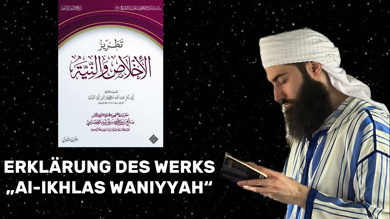 Die vollständige Erklärung des Werks „al-Ikhlas wa al-Niyyah“ von Ibn Abi Dunya | Sh. Amir al-Kinani