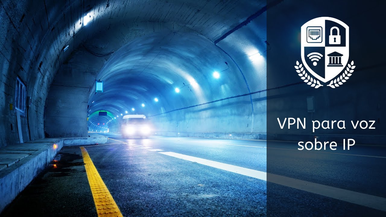 Aprende sobre VPN para VOIP